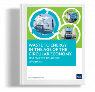 Waste to Energy in the Age of The Circular Economy: Best Practice Handbook